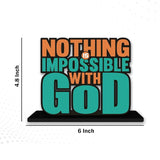 Load image into Gallery viewer, JaipurCrafts Wooden Nothing is Impossible with God Motivational Quotes Table Decoration for Office Desk | Home Decor Item | Living Room | Modern Art Wood Showpiece Gift Items