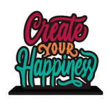 Load image into Gallery viewer, JaipurCrafts Wooden Create Your Happiness Motivational Quotes Table Decoration for Office Desk | Home Decor Item | Living Room | Modern Art Wood Showpiece Gift Items